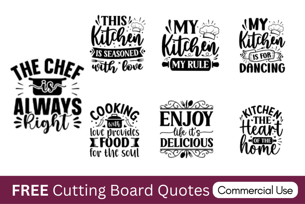 Cutting Board Quotes & Sayings: FREE Cricut SVG Templates